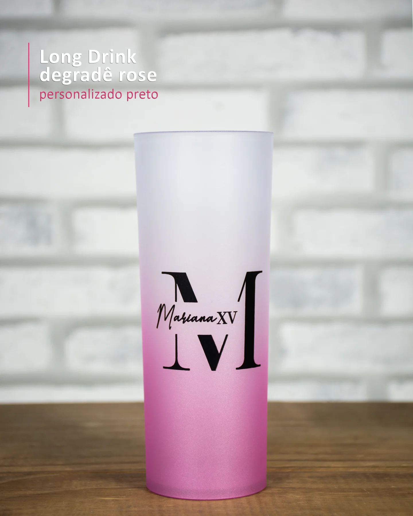Long Drink  degradê rose personalizado preto