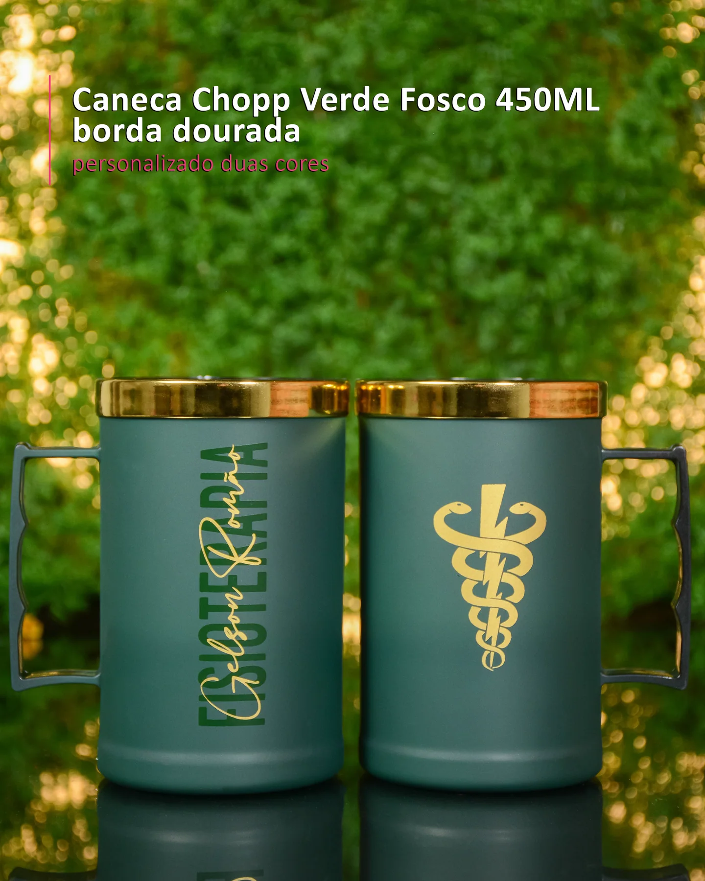 Caneca Chopp Verde Fosco 450ML borda dourada  personalizado dua